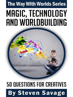 cover image of Magic, Technology, and Worldbuilding
